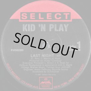 画像: Kid 'N Play - Last Night  12"