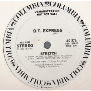 画像: B.T. Express - Stretch  12"