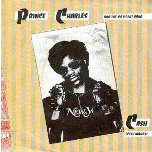 画像: Prince Charles And The City Beat Band - Cash (Cash Money)/Jungle Stomp 7"