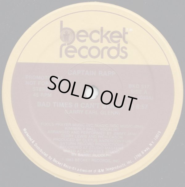 画像1: Captain Rapp - Bad Times (I Can't Stand It)  12"