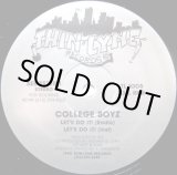 画像: College Boyz - Let's Do It/That's What I Want  12"