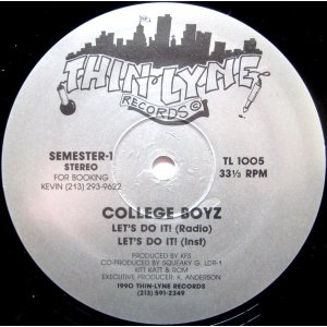 画像: College Boyz - Let's Do It/That's What I Want  12"
