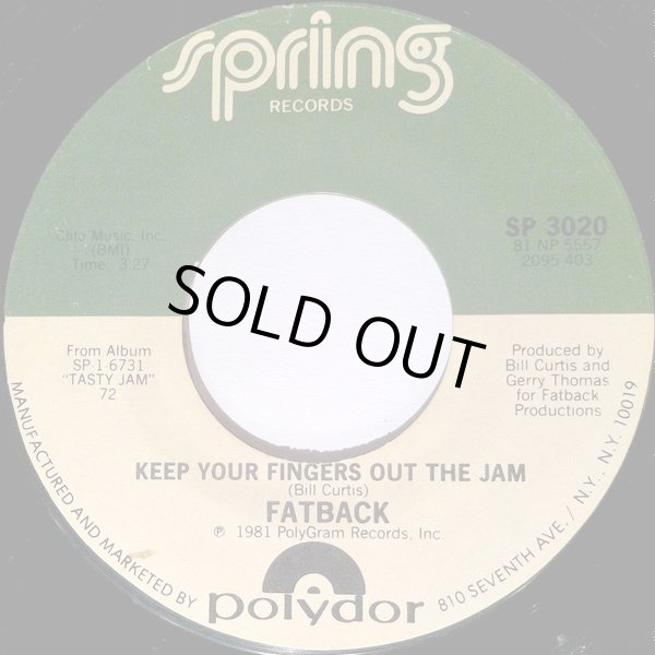 画像2: Fatback - Kool Whip/Keep Your Fingers Out The Jam  7"