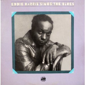 画像: Eddie Harris - Sings The Blues  LP