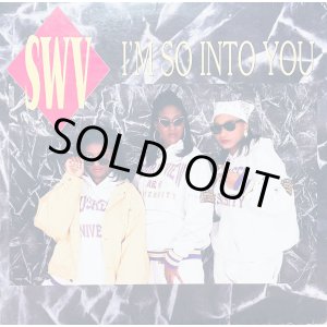 画像: SWV - I'm So Into You  12"