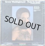 画像: Grover Washington Jr. - Feels So Good  LP