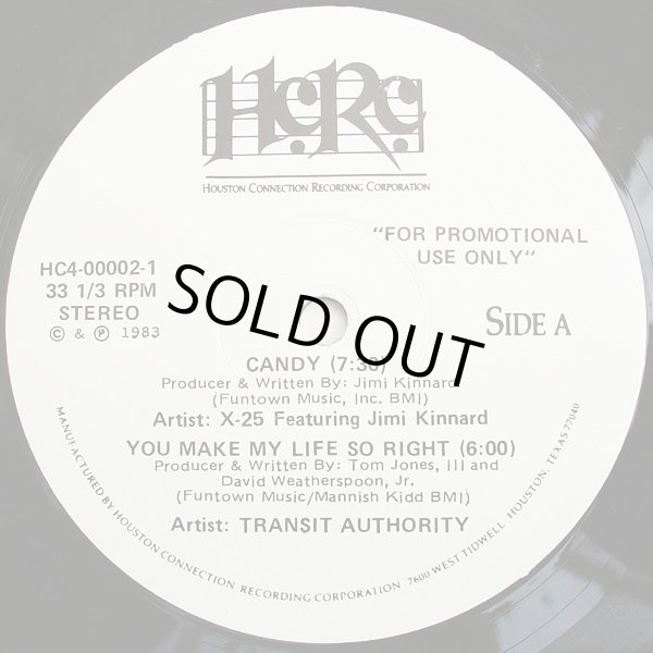 画像1: X-25 Featuring Jimi Kinnard/Transit Authority - Candy/You Make My Life So Right   12" 