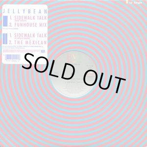画像: Jellybean - Sidewalk Talk/The Mexican  12" 