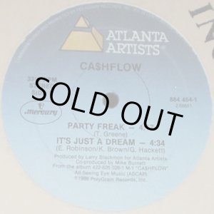 画像: Ca$hflow - Party Freak/It's Just A Dream  12"