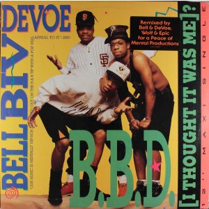 画像: Bell Biv Devoe - B.B.D. (I Thought It Was Me) ?  12"
