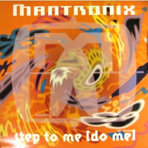 画像: Mantronix - Step To Me x4/Tonight Is Right/Well I Guess You (Sample)/Don't Go Messing With My Heart (Sample)  12"