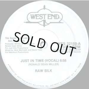 画像: Raw Silk - Just In Time  12"