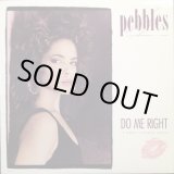 画像: Pebbles - Do Me Right  12"
