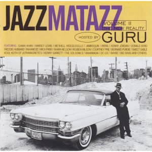 画像: Guru - Jazzmatazz Volume II: The New Reality  CD