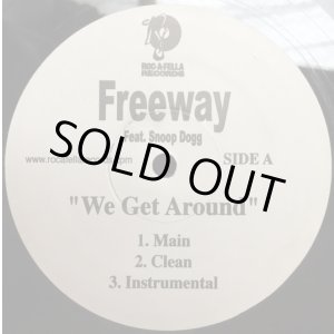 画像: Freeway - We Get Around/What We Do  12" 