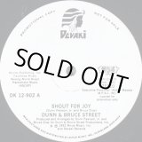 画像: Dunn & Bruce Street - Shout For Joy/If You Come With Me   12"