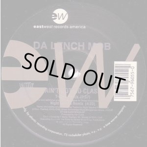 画像: (Ice Cube's) Da Lench Mob - Ain't Got No Class 12"