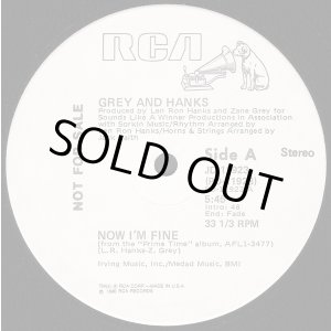 画像: Grey And Hanks - Now I'm Fine/Love's In Command 12"