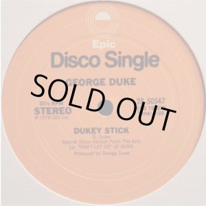 画像: George Duke - Dukey Stick/Yeah, We Going  12"