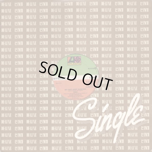 画像1: Chic - My Feet Keep Dancing/What About Me  12"  