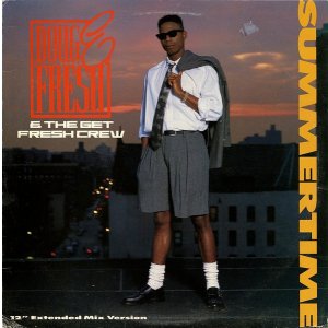 画像: Doug E. Fresh And The Get Fresh Crew - Summertime  12"