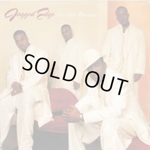 画像: Jagged Edge - Let's Get Married 12"X2