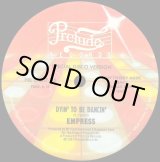 画像: Empress - Dyin' To Be Dancin'  12"