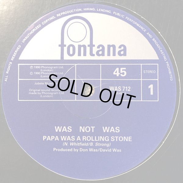 画像2: Was (Not Was) - Papa Was A Rolling Stone/Ballad Of You  12"