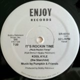 画像: Kool Kyle (The Starchild) - It's Rockin' Time 12"