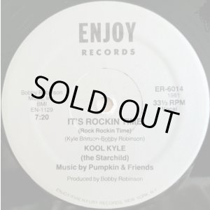 画像: Kool Kyle (The Starchild) - It's Rockin' Time 12"