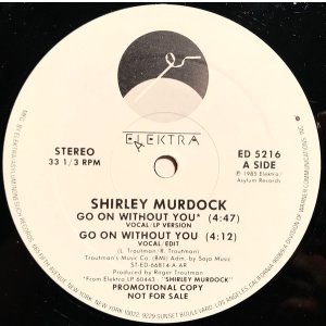 画像: Shirley Murdock - Go On Without You 12"