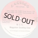 画像: M.C.C. (Maggotron Crushing Crew) - Bass Rock The Planet  12"