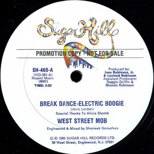 画像: West Street Mob - Break Dance-Electric Boogie/Let Your Mind Be Free 12"