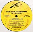 画像2: Highland Place Mobsters - Let's Get Naked/Niggas And…/Black People  12" 
