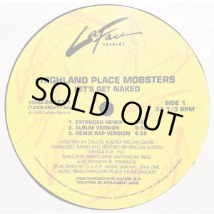 画像: Highland Place Mobsters - Let's Get Naked/Niggas And…/Black People 12"