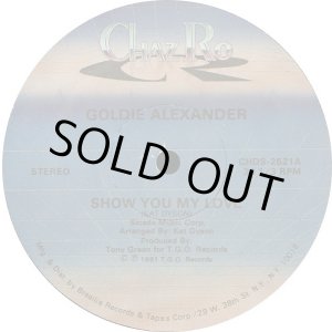 画像: Goldie Alexander - Show You My Love/Go Back 12"