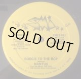 画像: Mantus - Boogie To The Bop (Edit)/All Night, That's Right  12"