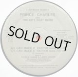 画像: Prince Charles And The City Beat Band - We Can Make It Happen  12" 