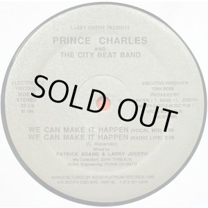 画像: Prince Charles And The City Beat Band - We Can Make It Happen  12" 