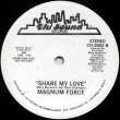 画像2: Magnum Force - A Touch Of Funk/Share My Love  12"