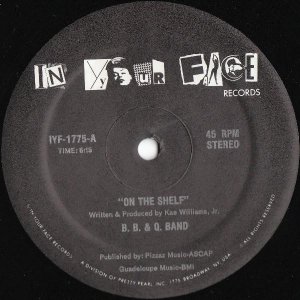 画像: B. B. & Q. Band - On The Shelf/Dreamer  12"