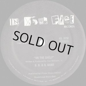 画像: B. B. & Q. Band - On The Shelf/Dreamer 12"