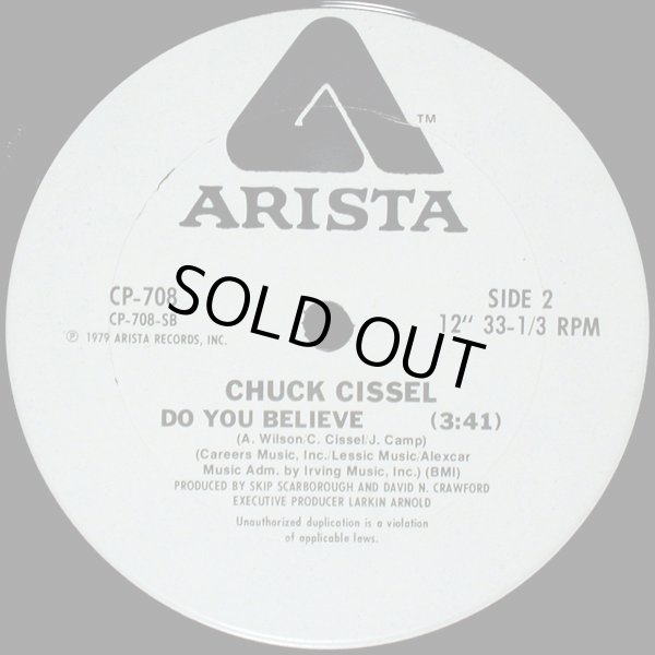 画像2: Chuck Cissel - Cisselin' Hot/Do You Believe  12"