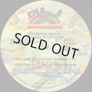 画像: Vaughan Mason featuring Butch Dayo - You Can Do It 12"