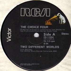 画像: The Choice Four - Two Different Worlds/Come Down To Earth 12"