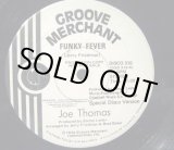 画像: Joe Thomas - Funky Fever/Polarizer  12" 
