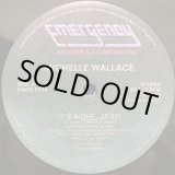 画像: Michelle Wallace - It's Right/Tee's Right  12"