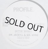 画像: Dr.Jeckyll & Mr.Hyde - Gettin' Money  12"