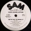 画像2: Glen Adams Affair - Just A Groove/We've Got To Make It  12"