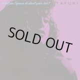 画像: Tafuri - What Am I Gonna Do (About Your Love)?   12"